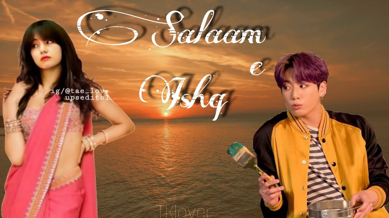 Salaam-E-ishq 💜💚|| feat. taekook|| Hindi mix song||