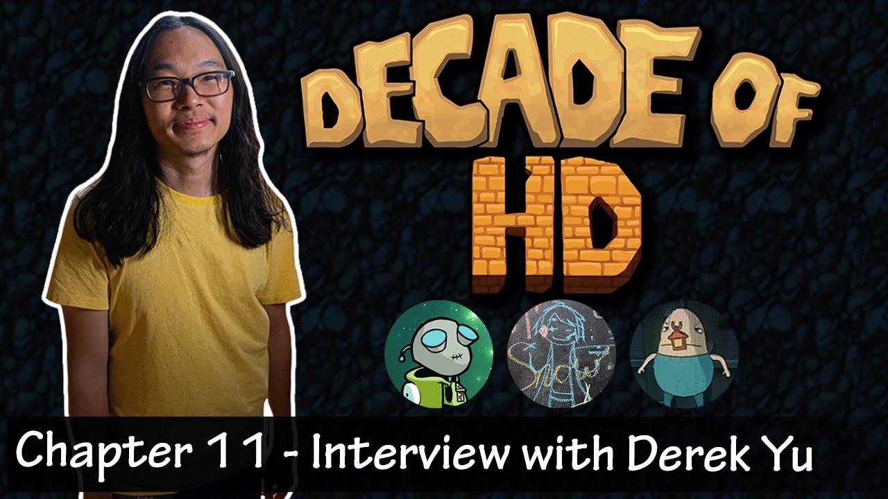 Decade of HD: Interview w/ Derek Yu