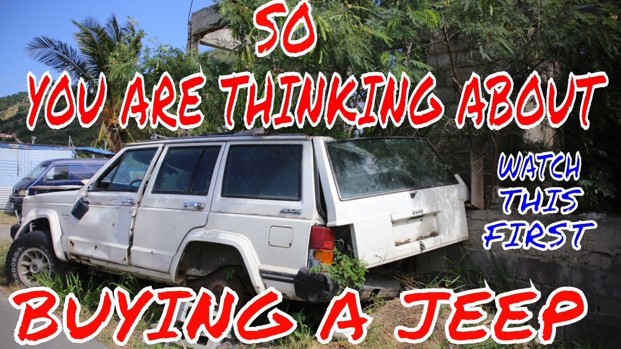 CONSIDER THIS BEFORE BUYING A JEEP CHEROKEE XJ (BUYERS GUIDE) - THE AVERAGE JEEPERS