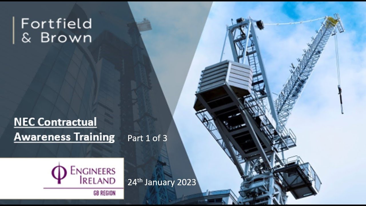 NEC Contractual Awareness Training - Part 1 of 3