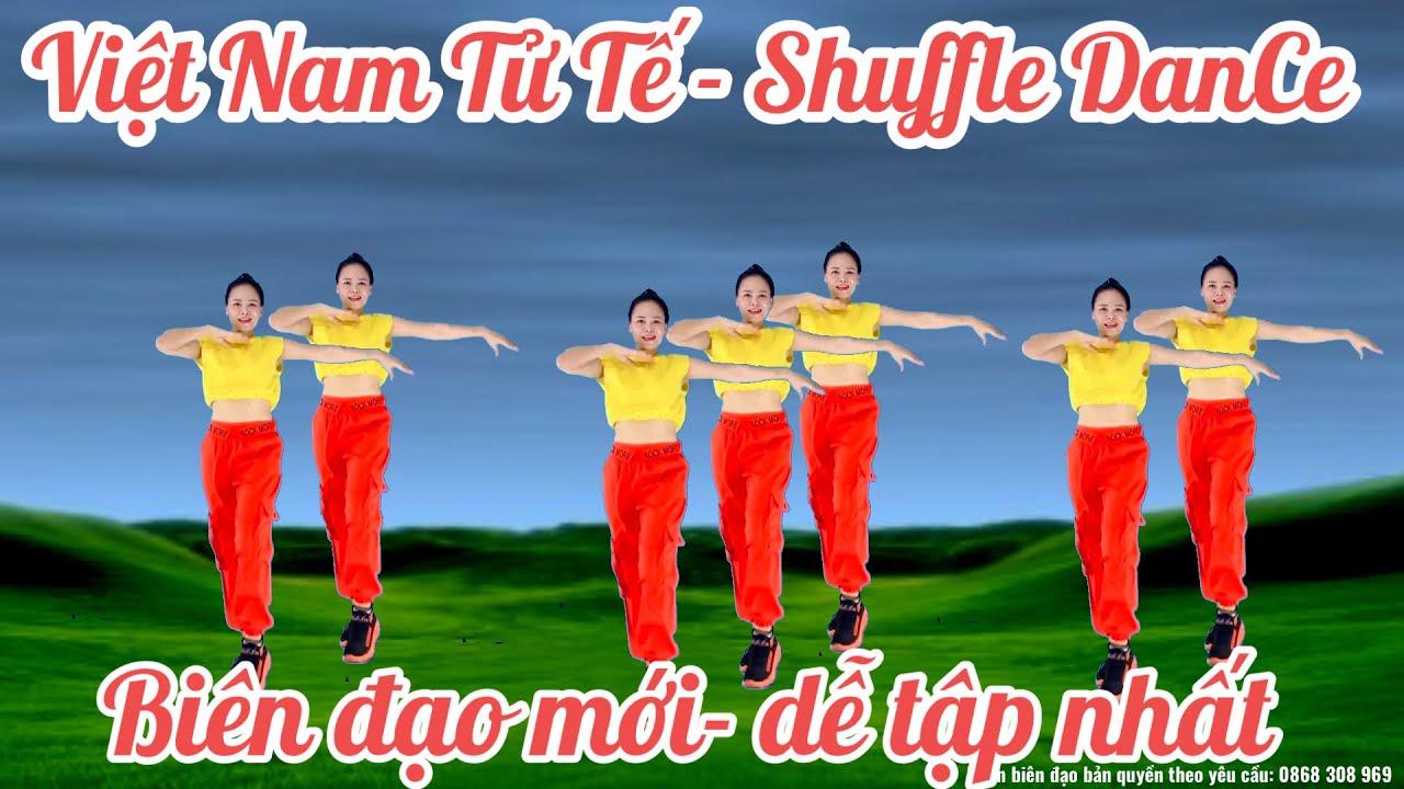 NHẢY SHUFFLE DANCE - VIỆT NAM TỬ TẾ