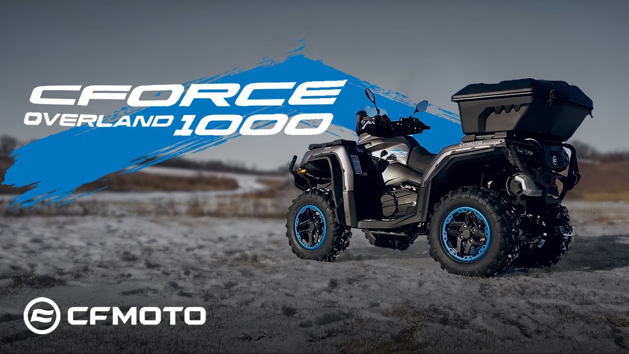 CFMOTO CFORCE 1000 Overland   в чем отличия от  СFORCE 1000