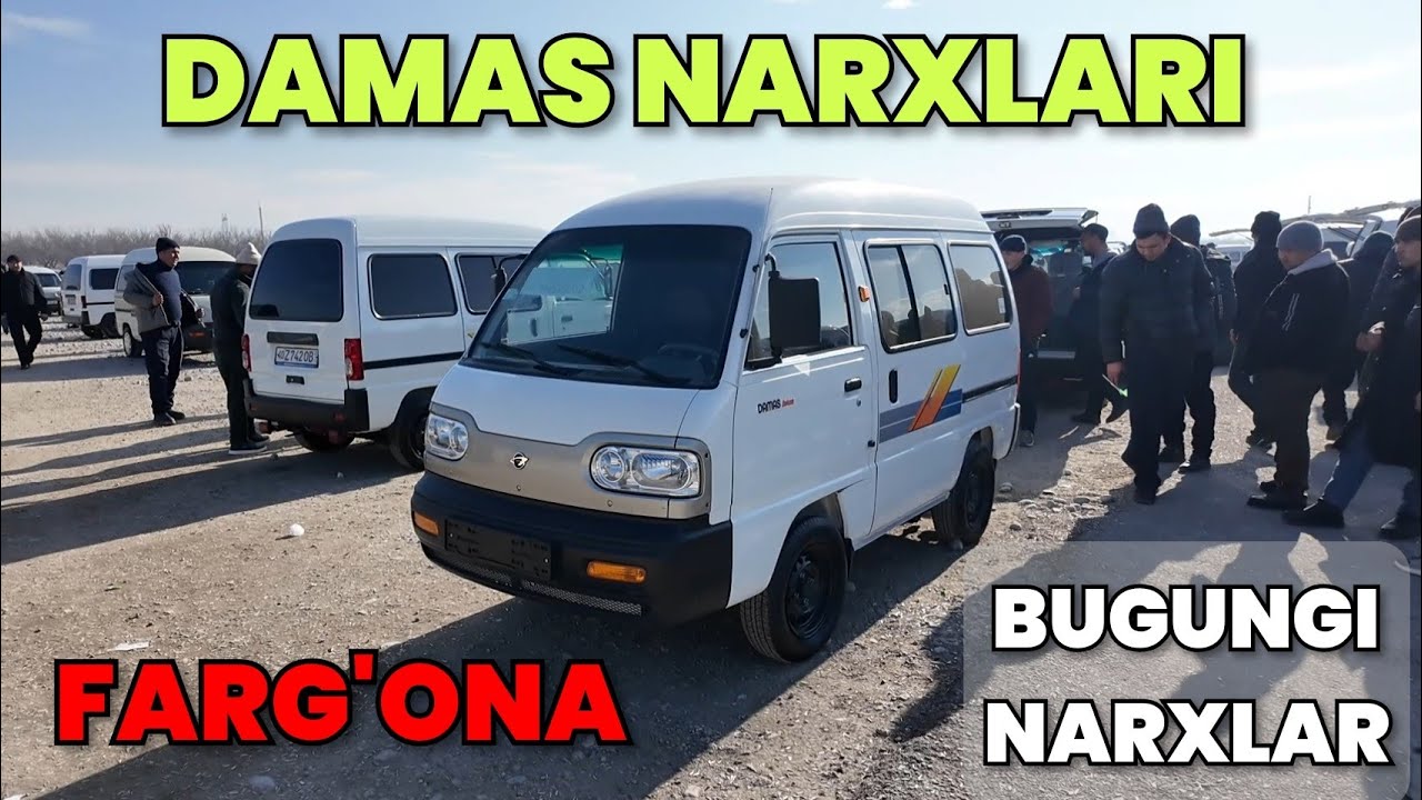 DAMAS NARXLARI. FARG'ONA MASHINA BOZORI NARXLARI 