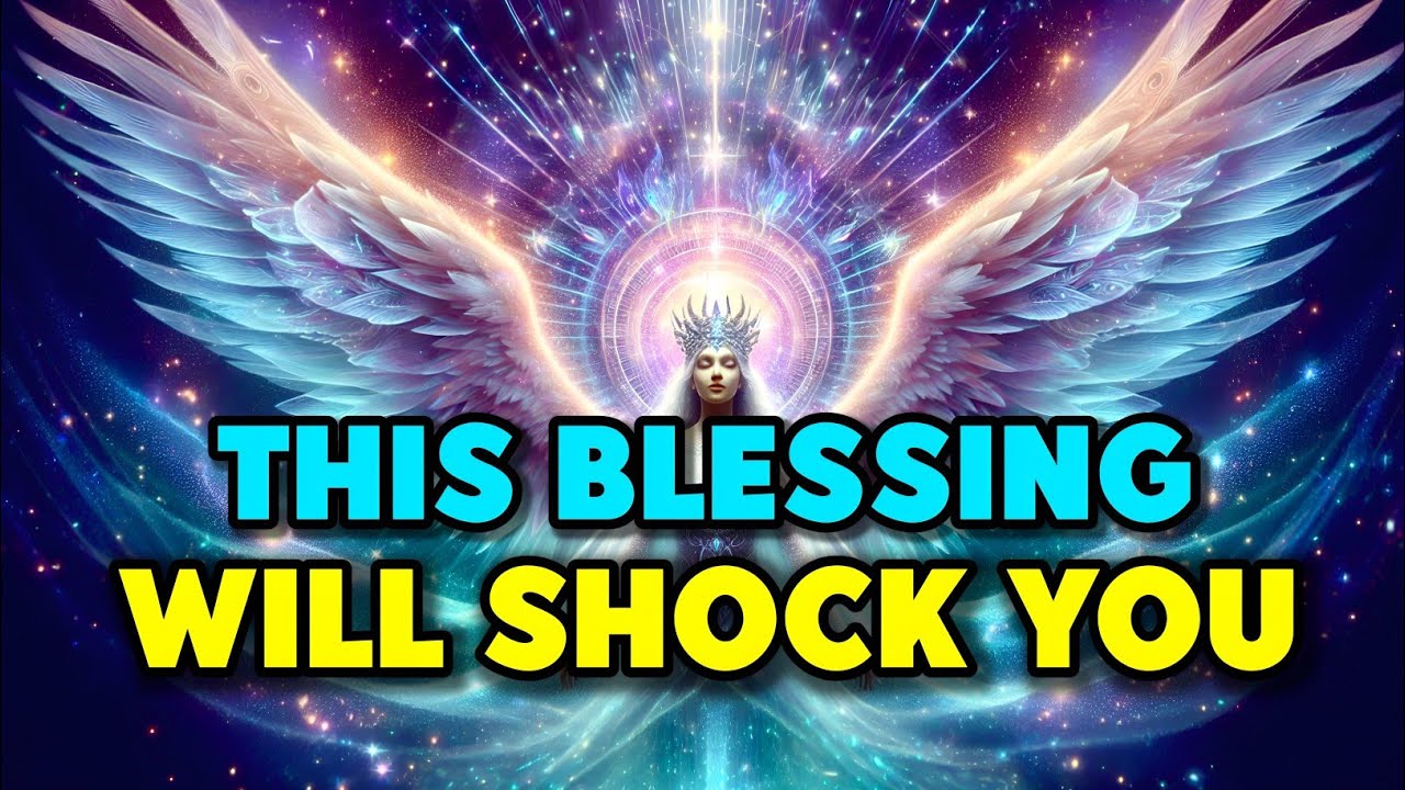 Chosen One, God has shocking blessings for you. 
