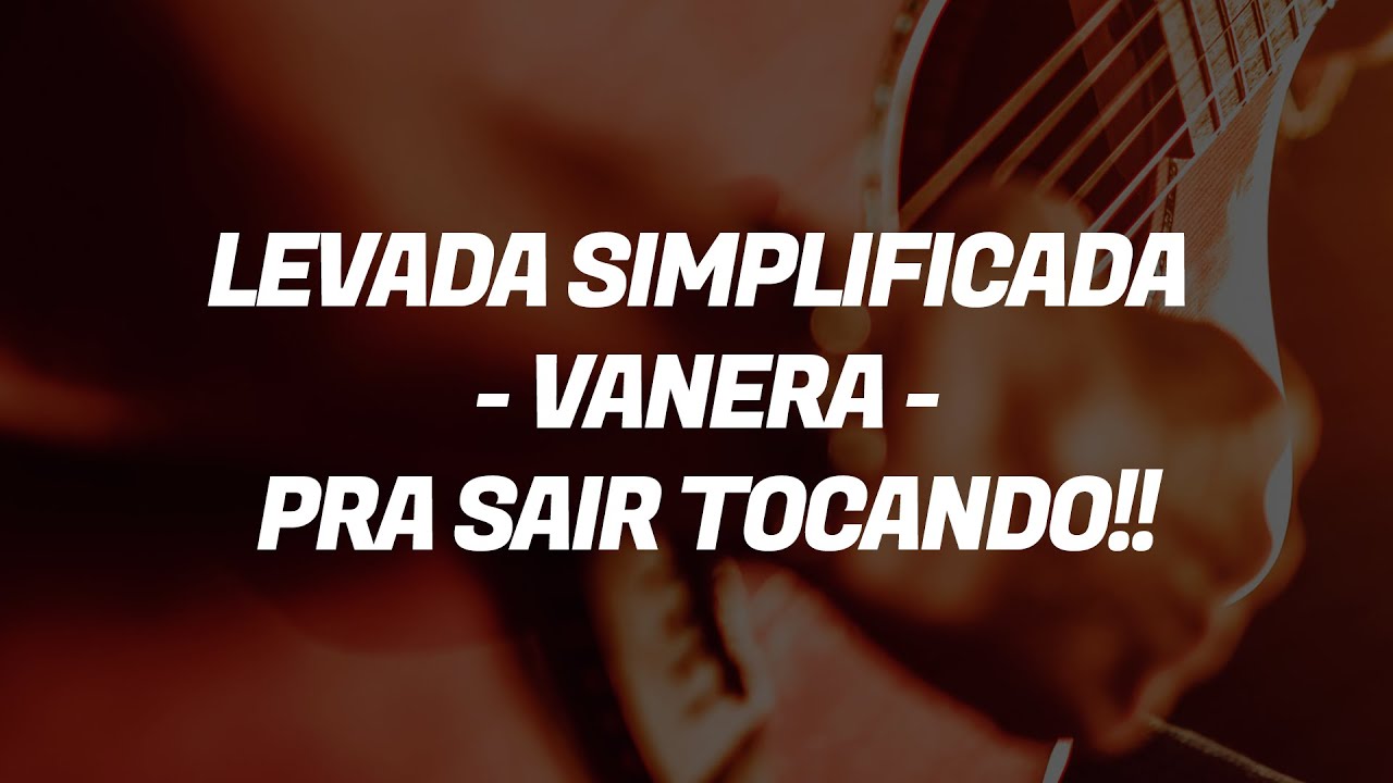Como tocar no violão | Ritmo Vaneira  | Aula simplificada para iniciantes
