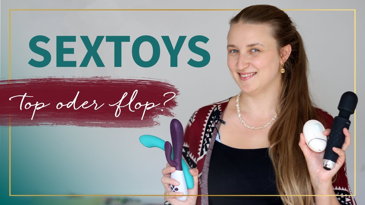 Sex Toys – gut oder schlecht?