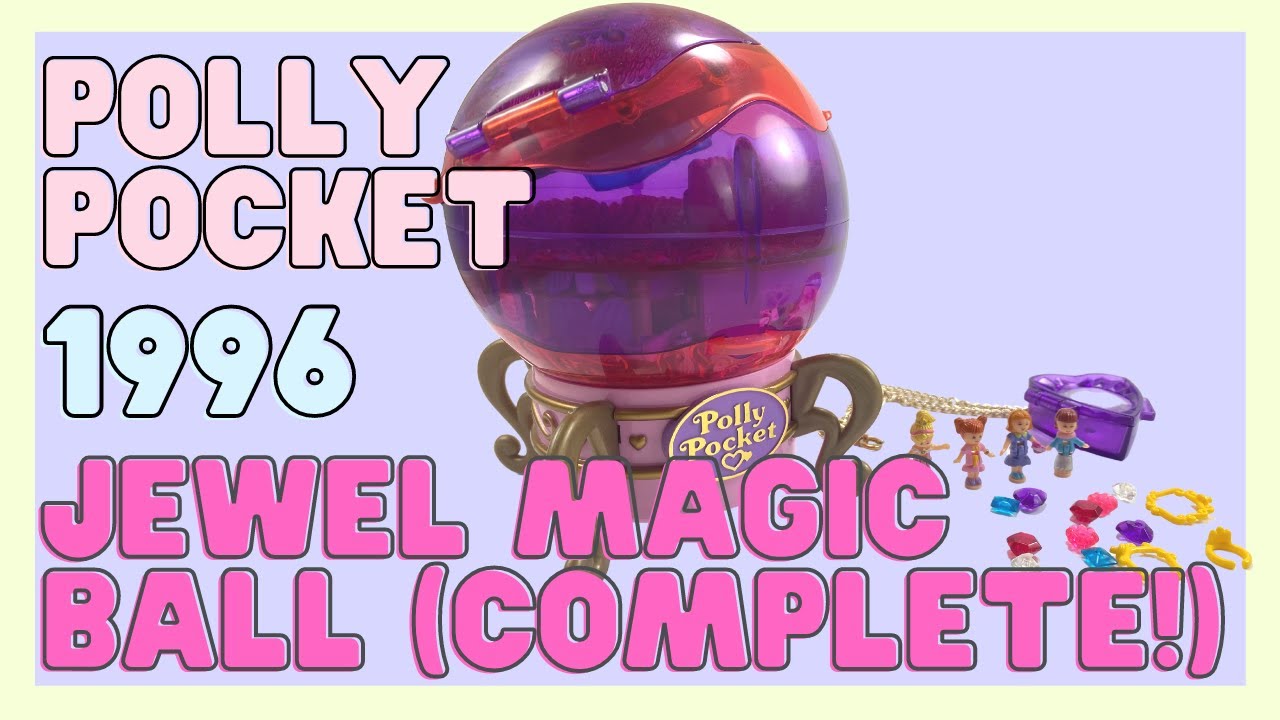 TOY TOUR: Complete 1996 Jewel Magic Ball | Vintage Polly Pocket Collection