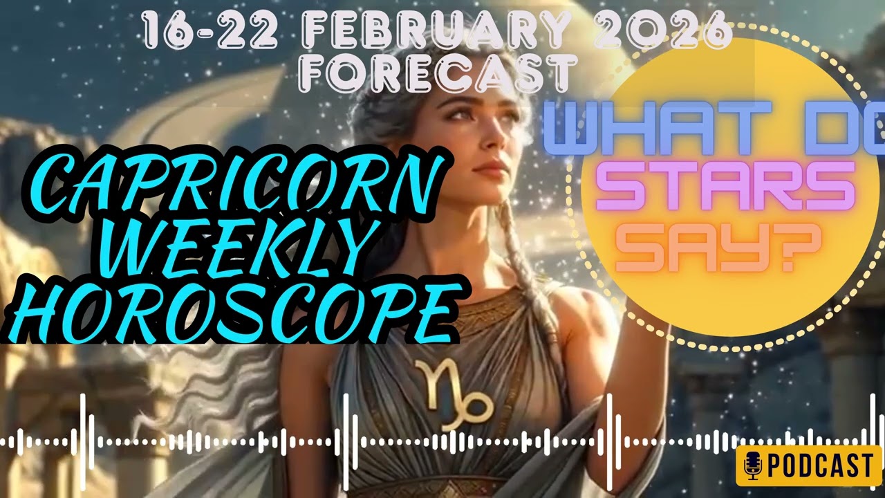 CAPRICORN | 16 February - 22 February 2026 | Weekly Horoscope | #horoscope #astrology #forecast