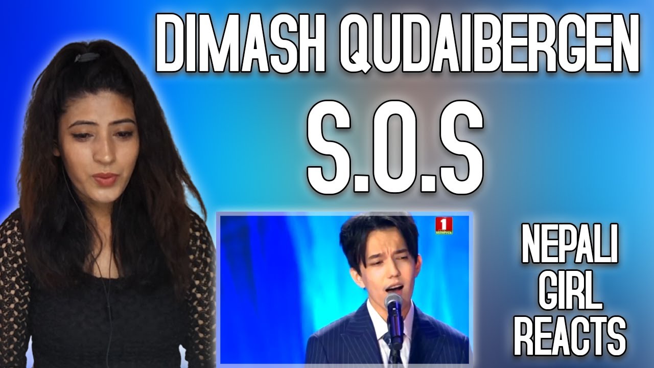 DIMASH QUDAIBERGEN REACTION | S.O.S REACTION | LIVE AT SLAVIC BAZAAR | NEPALI GIRL REACTS