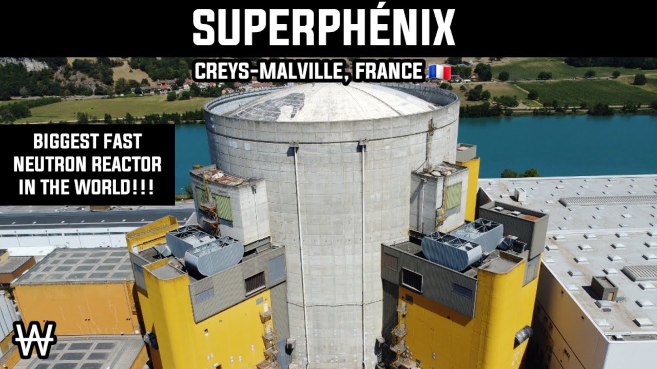 The biggest fast neutron reactor in the world! SUPERPH&Eacute;NIX, FRANCE 🇨🇵