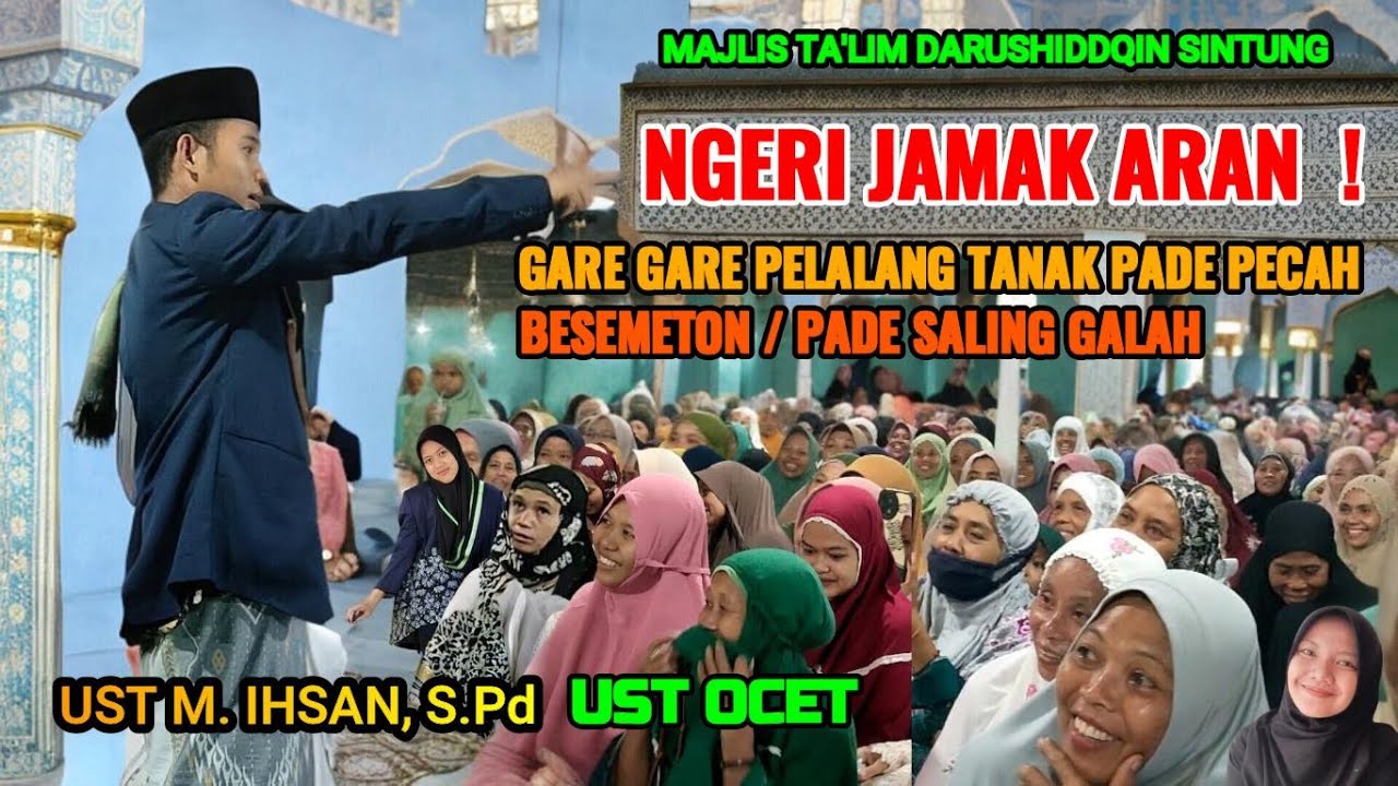 Ust Ocet Viral / Ust M.Ihsan Ceramah Tegas penuh Humoris Bikin Jama'ah tertawa lepas@syiarlombokofficial