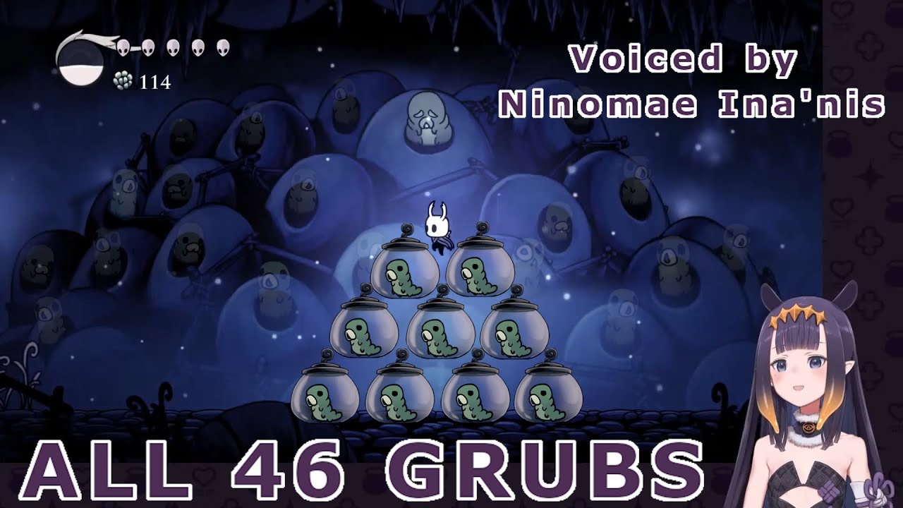 Hollow Knight: Ina Grub Noises Collection - All 46 grubs + bonuses【Ninomae Ina'nis / HololiveEN】