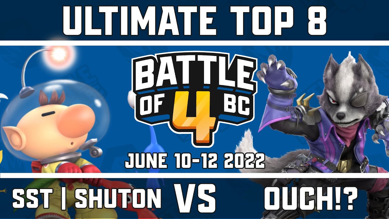 SST | Shuton vs Ouch!? - Ultimate Singles Top 8 - Battle of BC 4