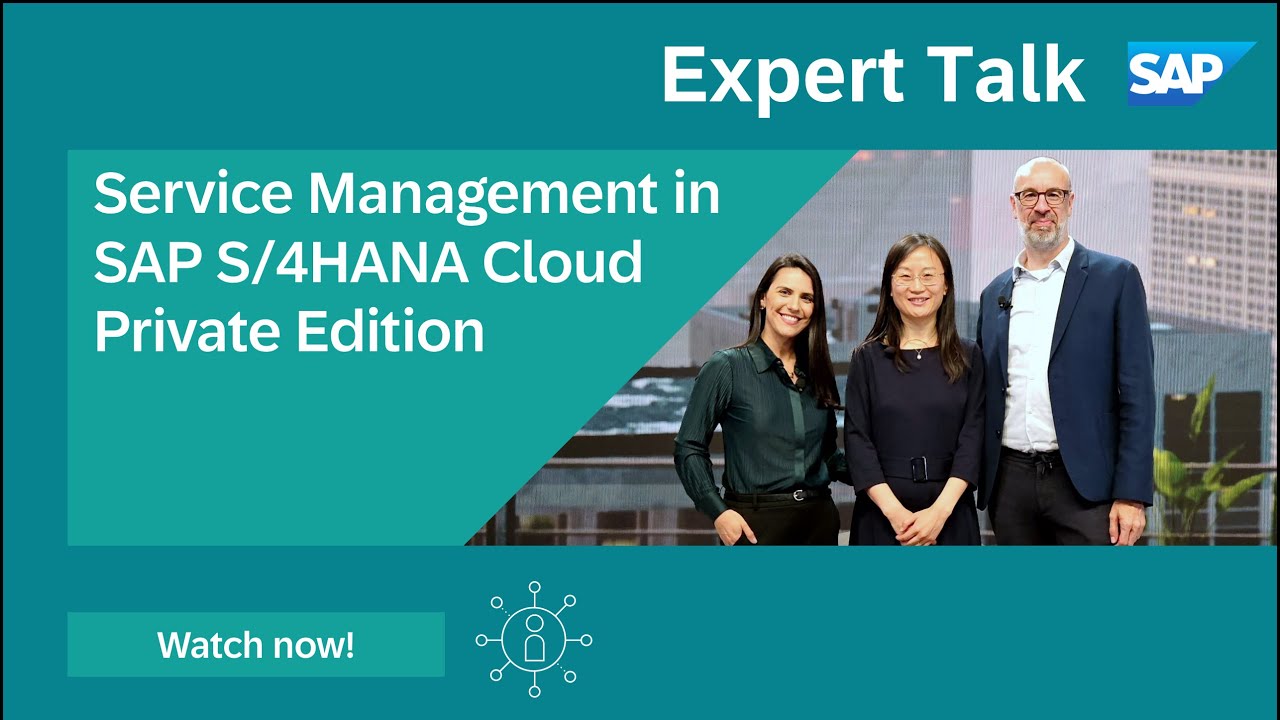 Service Management in SAP S/4HANA Cloud Private Edition | Expert Talk