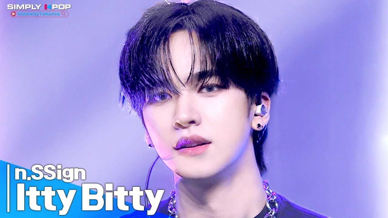 [Simply K-Pop GateWayToKorea] n.SSign(엔싸인) - 'Itty Bitty'