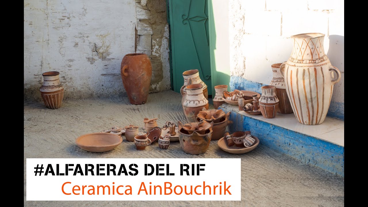 “Alfareras del Rif” Ceramica Ain Bouchrik Marruecos | Maroc Pottery of the Rif