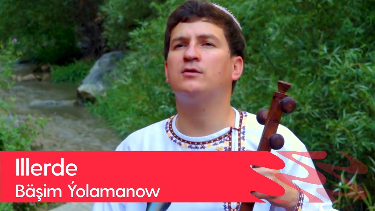 Bashim Yolamanow - Illerde | 2023
