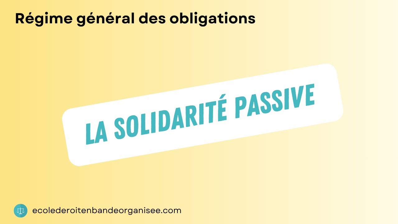 Solidarité passive en schémas