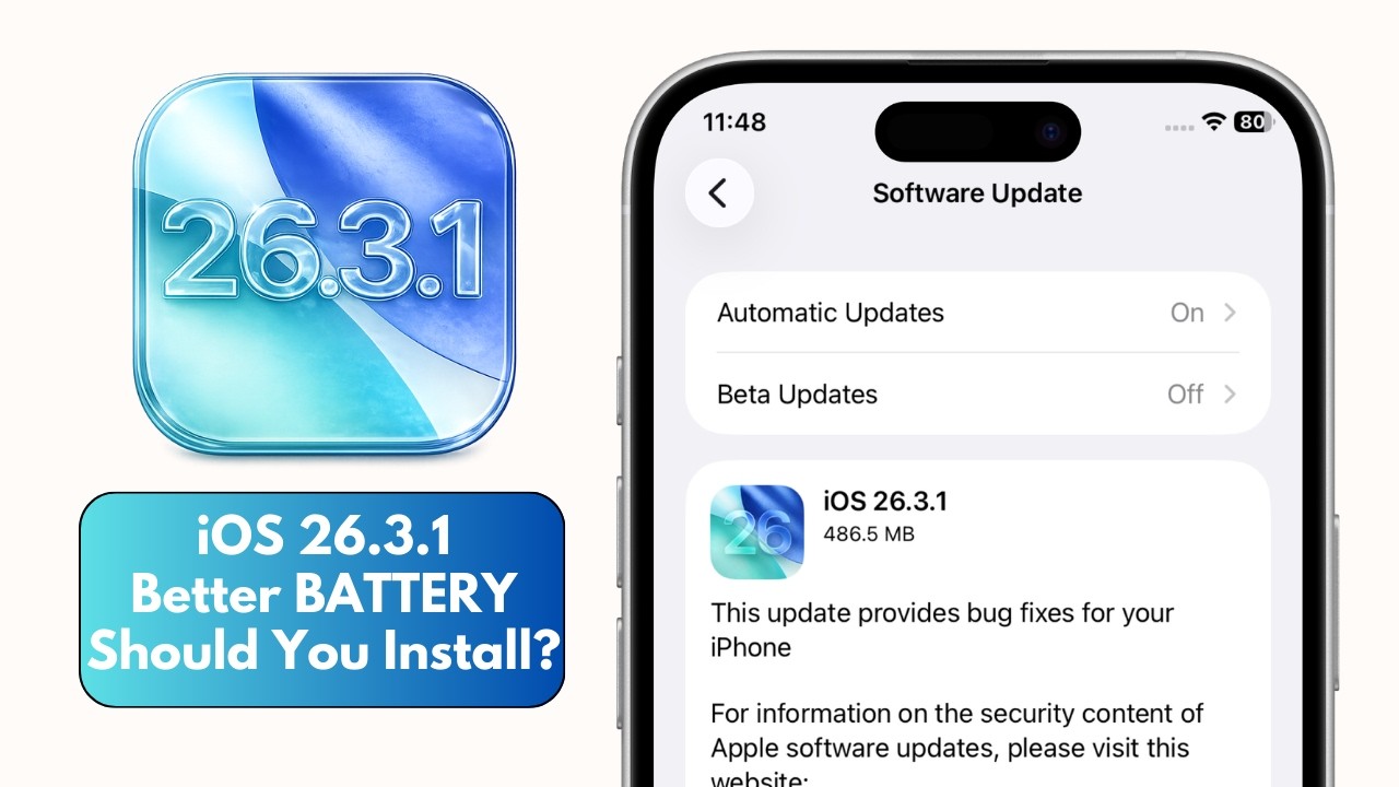 iOS 26.3.1 is OUT - Better BATTERY LIFE is HERE