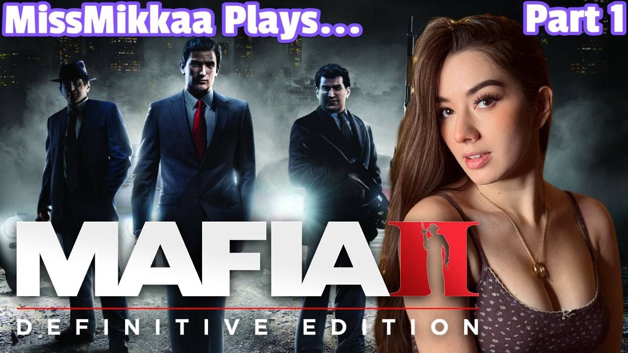 Let's Play Mafia II | Part 1 | MissMikkaa