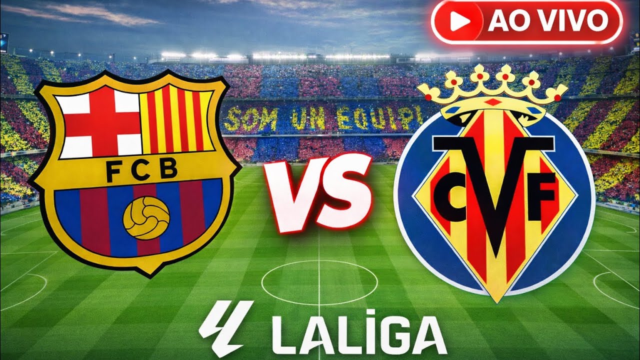 🔴 BARCELONA X VILLARREAL | AO VIVO COM IMAGENS | LA LIGA | ASSISTA AGORA SIMULAÇÃO EA FC 