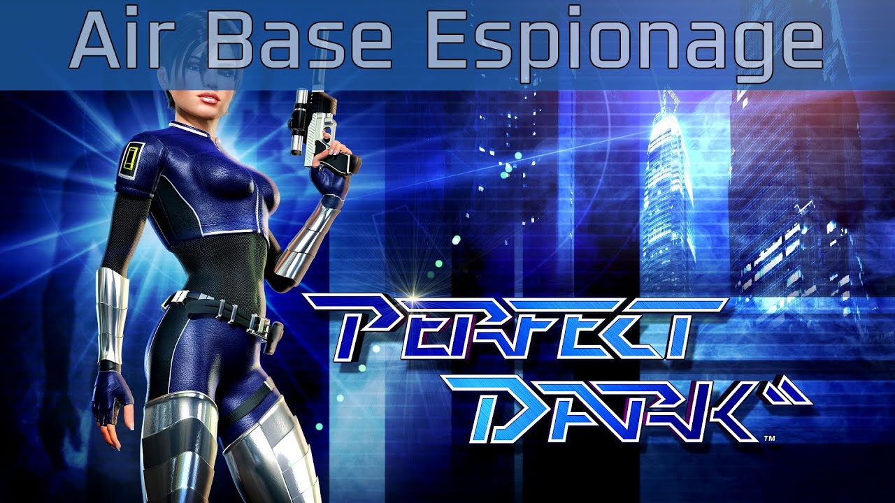 Perfect Dark - Air Base Espionage Walkthrough [HD 1080P/60FPS]