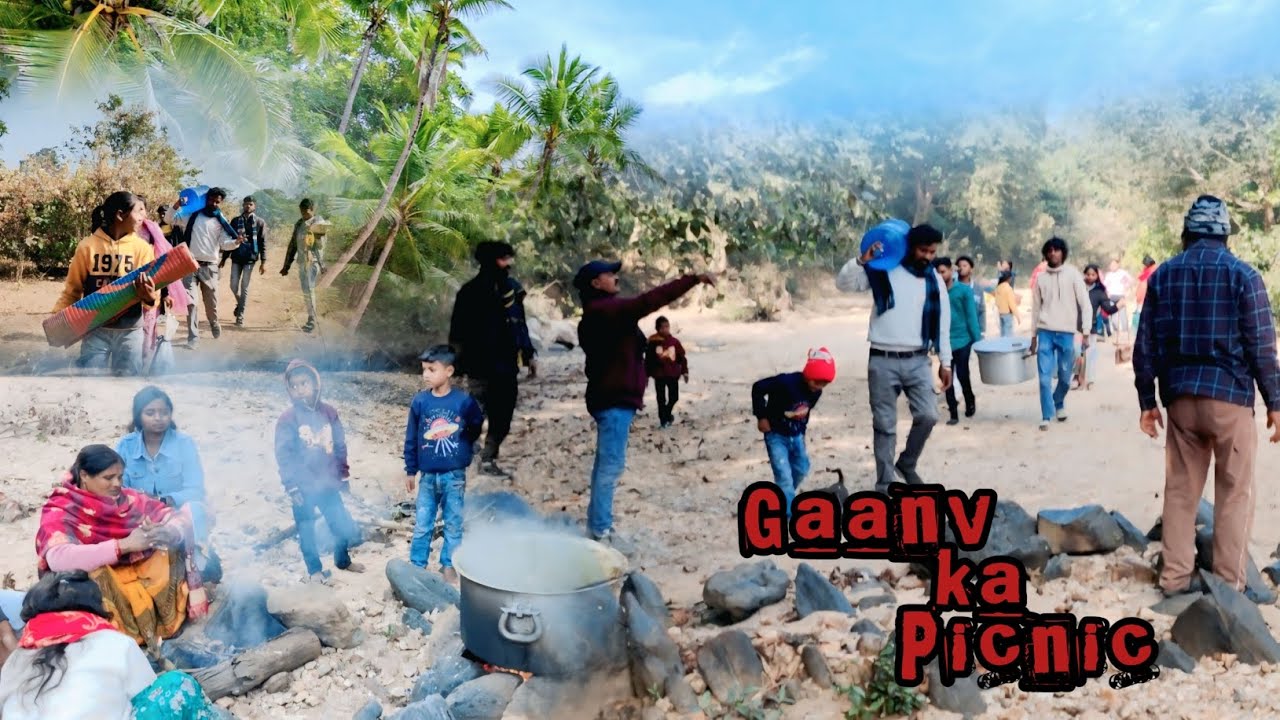 Gaanv m Picnic || Full Masti tym