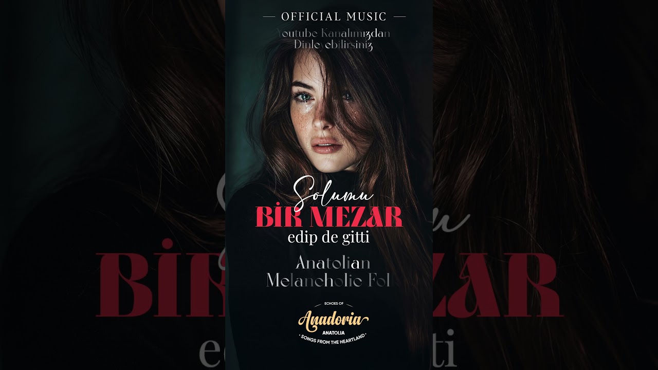 Dinleyenleri Ağlatan O Şarkı 💔: Solumu Bir Mezar Edip De Gitti (Official Music) | AnadoriA