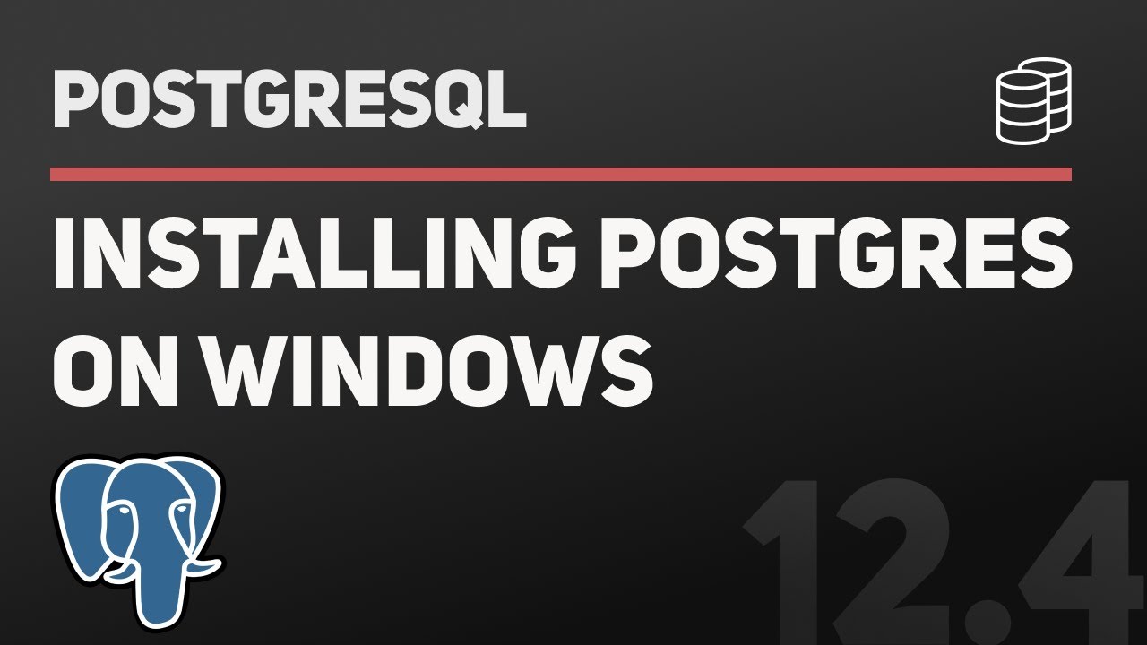 How to set up a Postgres database on your Windows 10 PC
