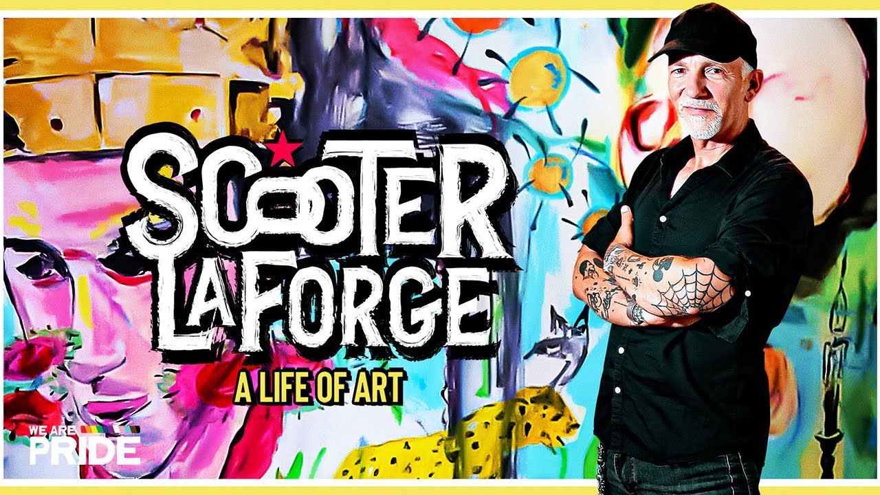 Scooter LaForge, a Life of Art | Iconic Queer Artist | We Are Pride