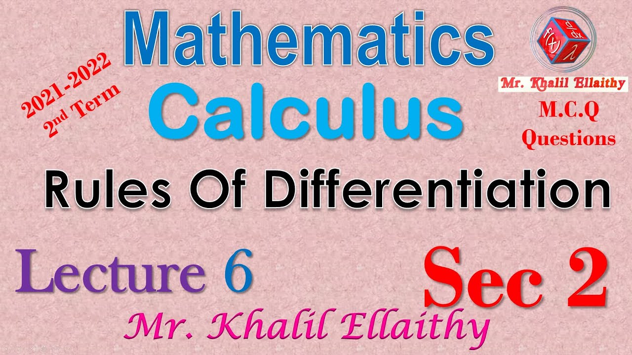 Sec 2 Calculus Rules of Differentiation Lecture 6