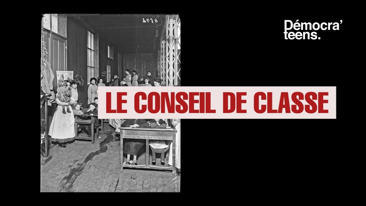 Démocra'teens - Le conseil de classe