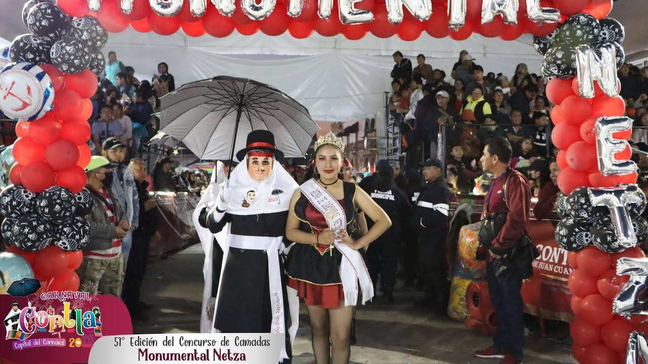 Camada Monumental Netza [ Concurso De Carnaval Contla 2023 ]