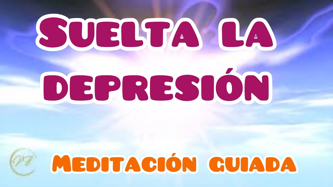 🌟💪MEDITACIÓN guiada para superar la DEPRESIÓN ✅TU PUEDES/Voz femenina