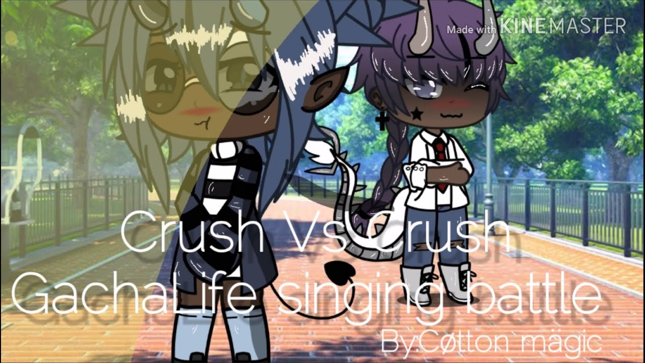 /Crush Vs Crush/gachaLife singing battle/Sorry it's late/