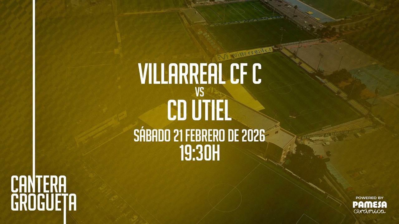 Villarreal CF C vs CD Utiel