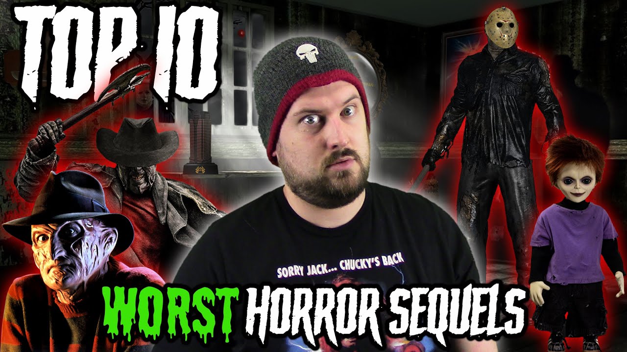 Top 10 Worst Horror Sequels