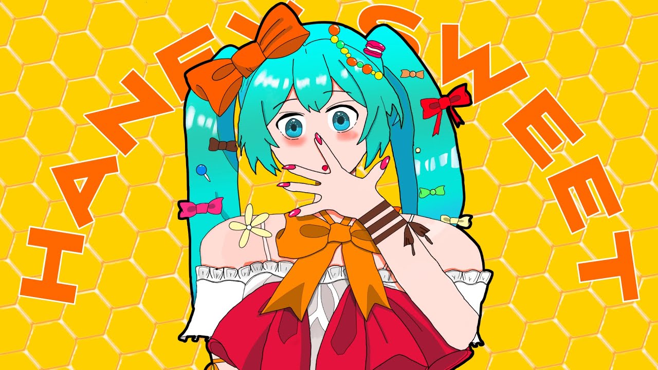 Haney Sweet /初音ミク