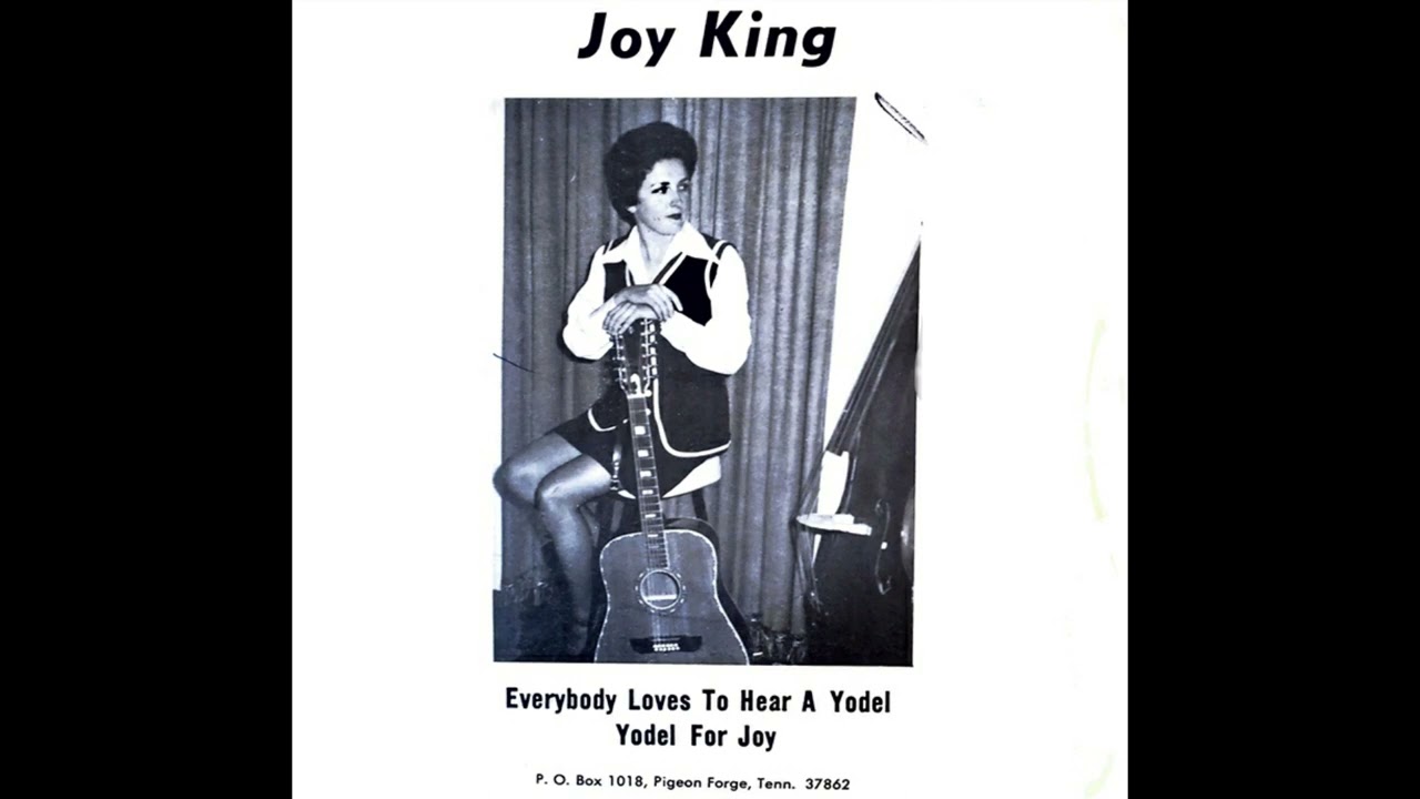 Joy King - Everybody Loves To Hear A Yodel (1967, Private Press Country)