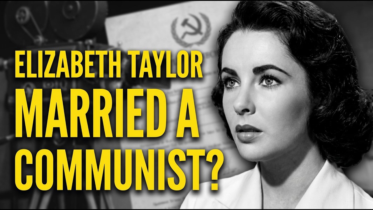 Elizabeth Taylor Marries a COMMUNIST - The Making of 