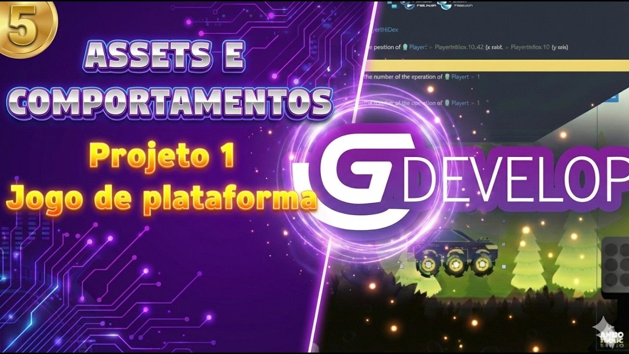 Aula 5 (GDevelop) - Trabalhando com Assets e comportamentos