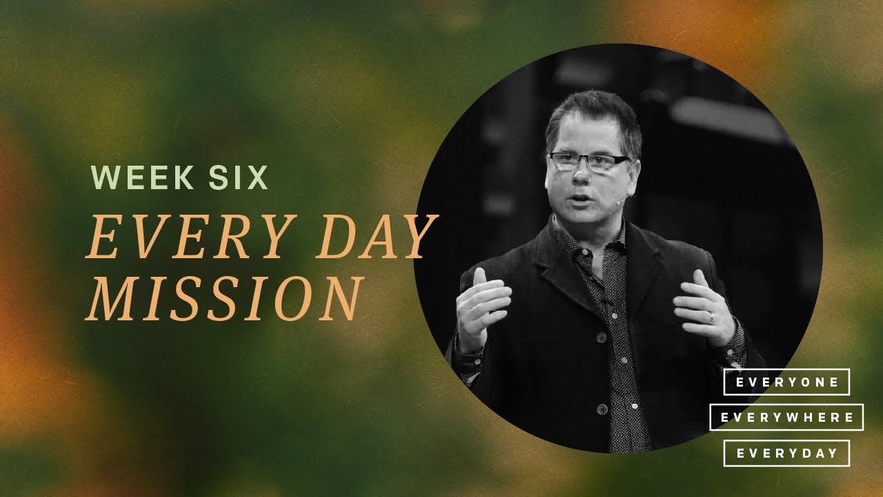 Everyone, Everywhere, Everyday | John Dickson
