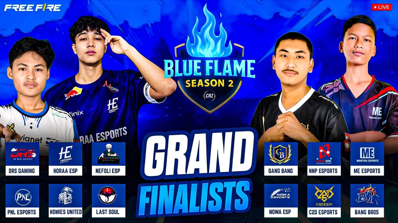 🔴 LIVE | BLUE-FLAME SEASON 2 GRAND FINAL | FT. HORAA, DRS, GB, ME, NOWA |
