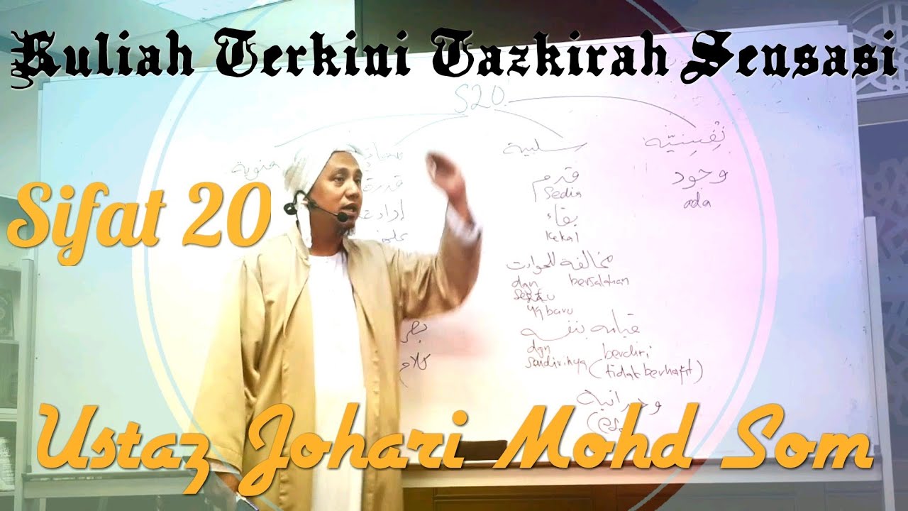 Ustadz Johari Mohd Som | Sifat 20