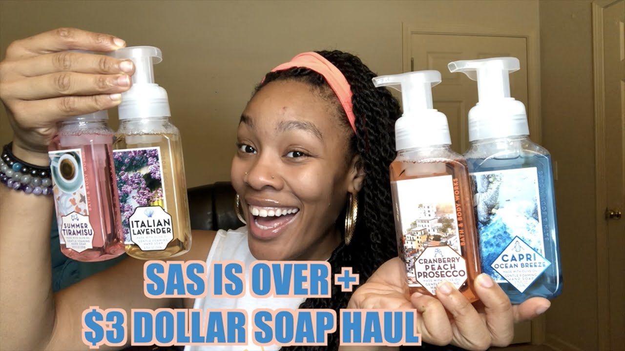 SAS IS OVER HAUL + $3 SOAPS