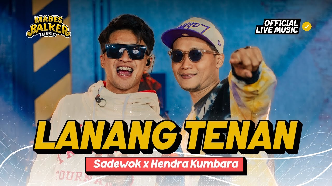SADEWOK x HENDRA KUMBARA - LANANG TENAN 