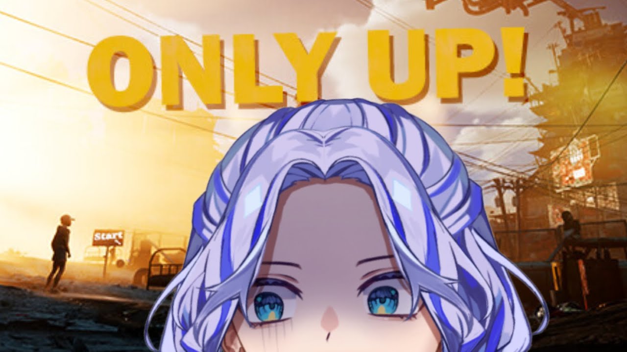 【ONLY UP!】上に上がるぞ～～～～【 [F]uwa / 新人Vtuber 】