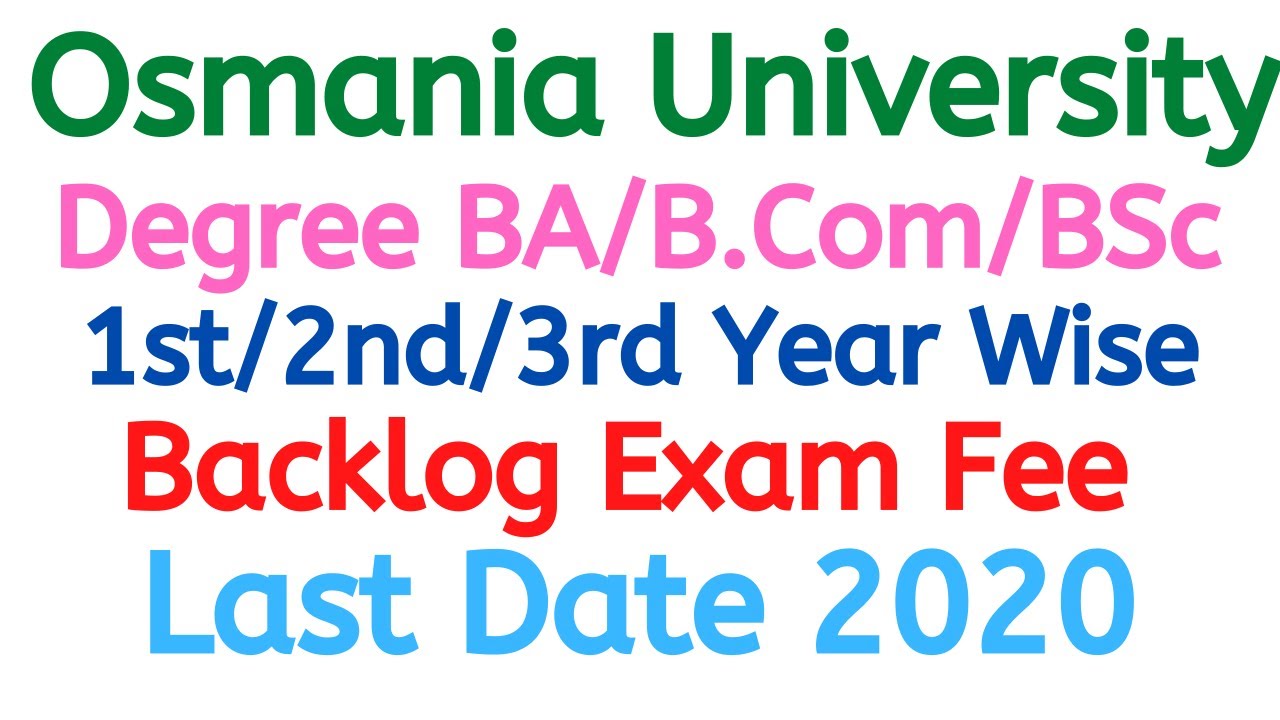 OU Degree Year wise Exam Fee Date 2020 | OU Degree Exam Fee Last Date 2020