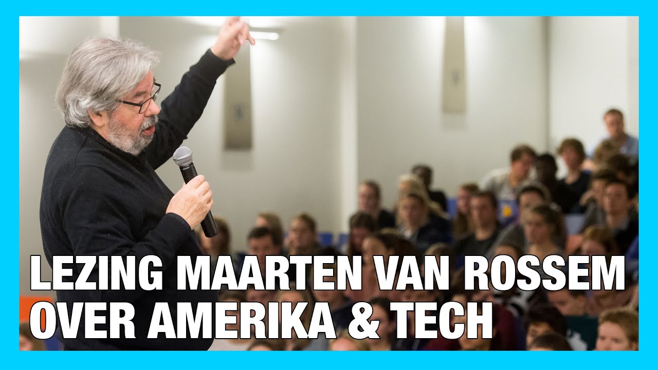 Amerika & Tech - Lezing Maarten van Rossem