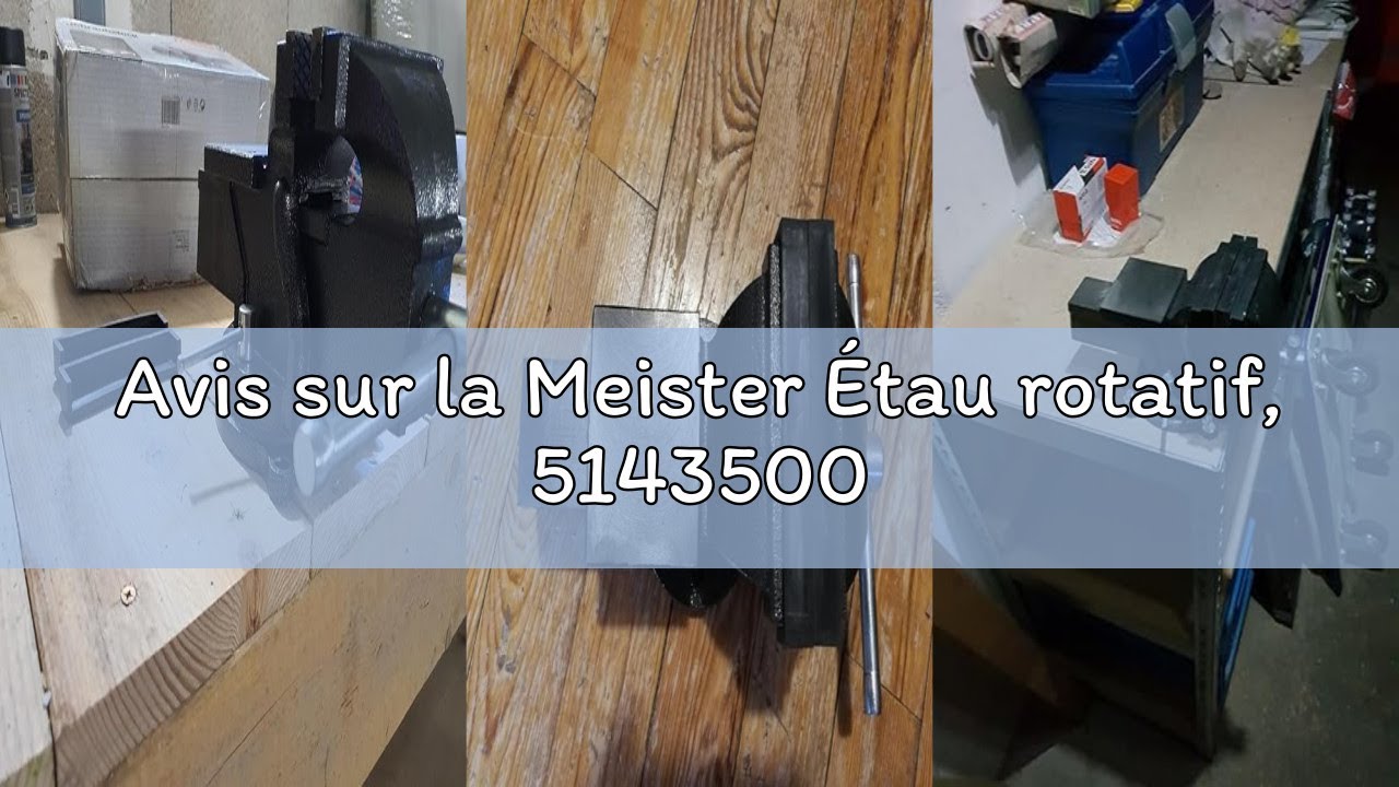 Avis sur la Meister Étau rotatif, 5143500